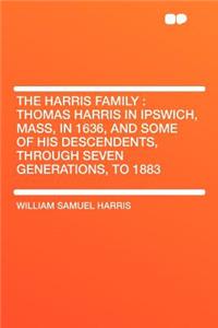The Harris Family