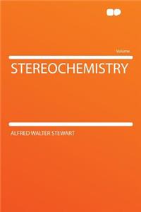 Stereochemistry