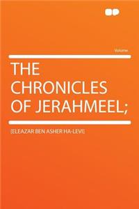 The Chronicles of Jerahmeel;