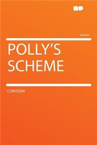 Polly's Scheme