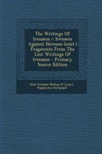 The Writings of Irenaeus