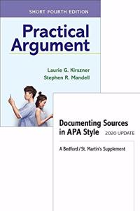 Practical Argument: Short Edition 4e & Documenting Sources in APA Style: 2020 Update
