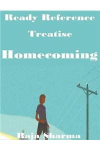 Ready Reference Treatise: Homecoming