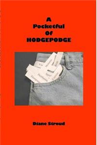 Pocketful of HODGEPODGE