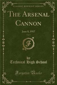 The Arsenal Cannon, Vol. 9
