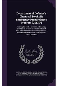 Department of Defense's Chemical Stockpile Emergency Preparedness Program (Csepp)