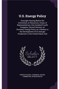 U.S. Energy Policy
