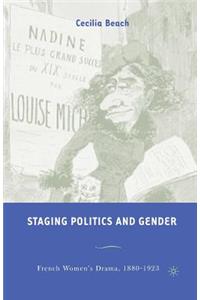 Staging Politics and Gender