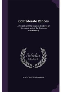 Confederate Echoes