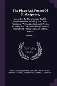 The Plays And Poems Of Shakespeare,