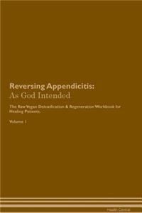 Reversing Appendicitis