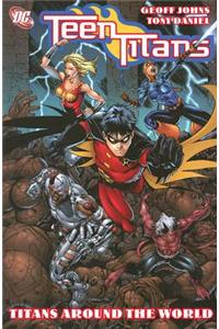 Teen Titans Vol 06: Titans Around the World