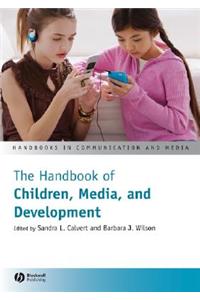 Handbook of Children, Media, and Development