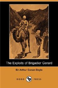 Exploits of Brigadier Gerard (Dodo Press)