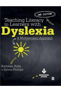 Teaching Literacy to Learners with Dyslexia