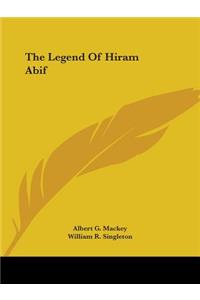 Legend Of Hiram Abif