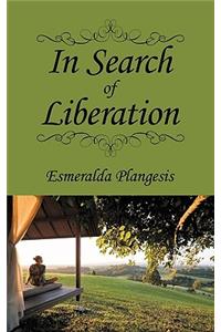In Search of Liberation