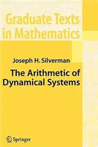 Arithmetic of Dynamical Systems