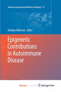 Epigenetic Contributions in Autoimmune Disease