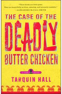 Case of the Deadly Butter Chicken