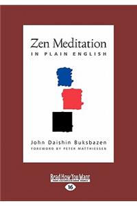 ZEN Meditation in Plain English