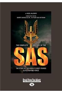 The Complete History of the SAS: The Story of the World's Most Feared Elite Fighting Force (Large Print 16pt)