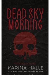 Dead Sky Morning