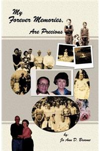 My Forever Memories, Are Precious