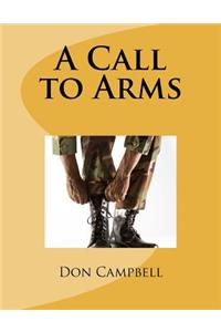 A Call to Arms