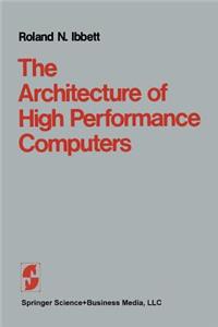 Architecture of High Performance Computers