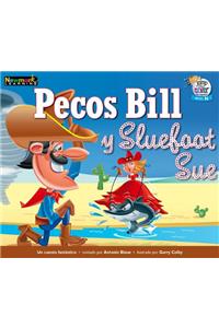 Pecos Bill Y Sluefoot Sue Leveled Text