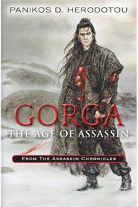 GORGA The Age Of Assassin
