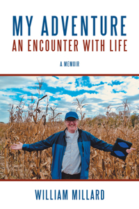 My Adventure: An Encounter with Life