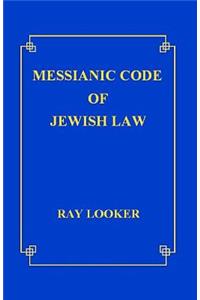 Messianic Code of Jewish Law