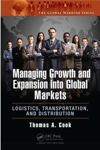 Managing Growth and Expansion Into Global Markets