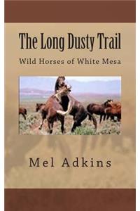 Long Dusty Trail