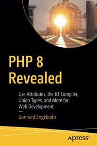 PHP 8 Revealed