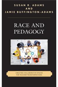 Race and Pedagogy