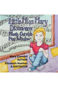 Little Miss Mary Discovers