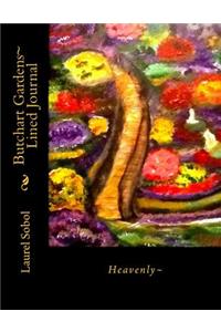 Butchart Gardens Lined Journal