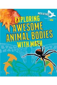 Exploring Awesome Animal Bodies with Math