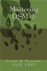 Mastering DSM-5