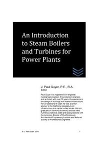 Introduction to Steam Boilers and Turbines for Power Plants