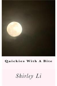 Quickies With A Bite