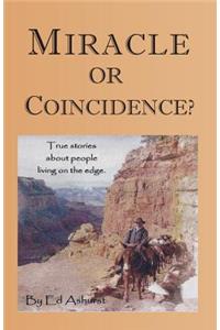 Miracle or Coincidence?