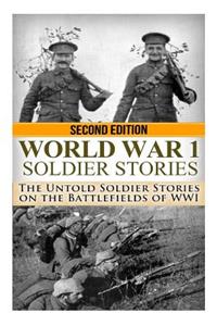 World War 1 Soldier Stories