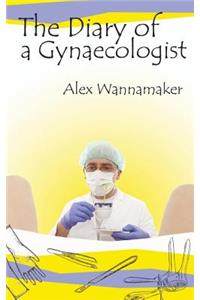 The Diary of a Gynaecologist