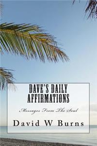 Dave's Daily Affirmation