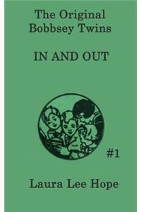 The Bobbsey Twins In and Out