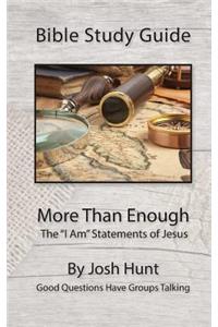 Bible Study Guide -- More Than Enough